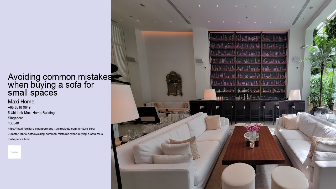 Avoiding common mistakes when buying a sofa for small spaces Maxi Home Avoiding common mistakes when buying a sofa for small spaces