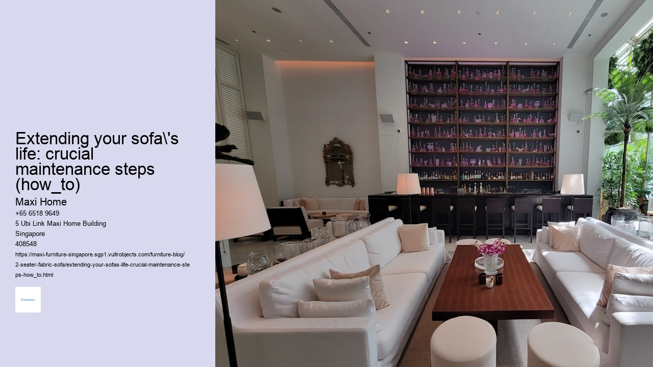 Extending your sofa's life: crucial maintenance steps (how_to) Maxi Home Extending your sofa's life: crucial maintenance steps (how_to)