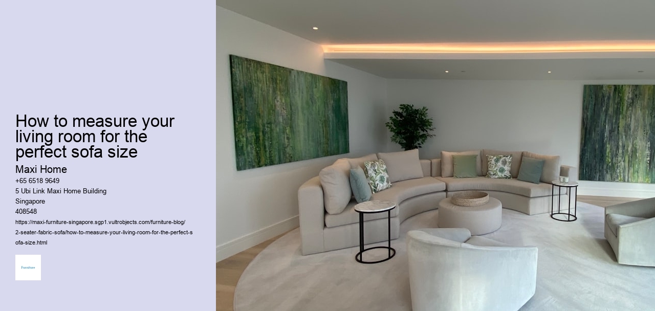 How to measure your living room for the perfect sofa size