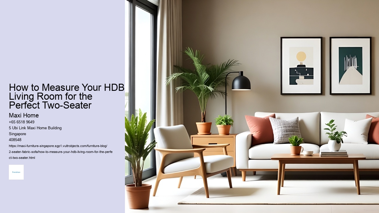 How to Measure Your HDB Living Room for the Perfect Two-Seater