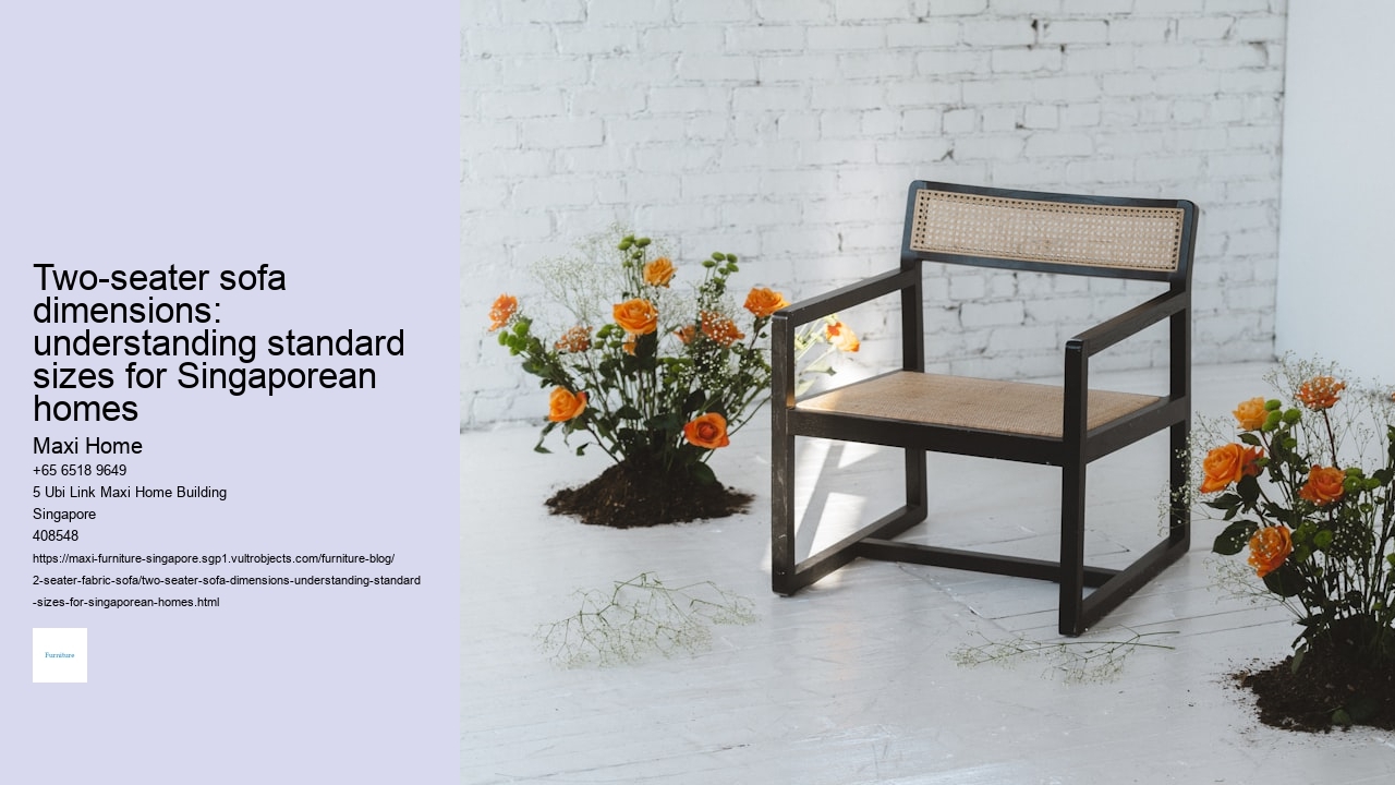 Two-seater sofa dimensions: understanding standard sizes for Singaporean homes