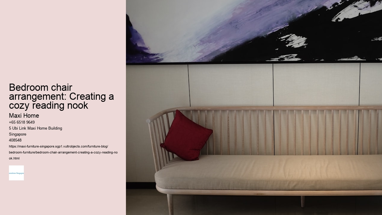 Bedroom chair arrangement: Creating a cozy reading nook