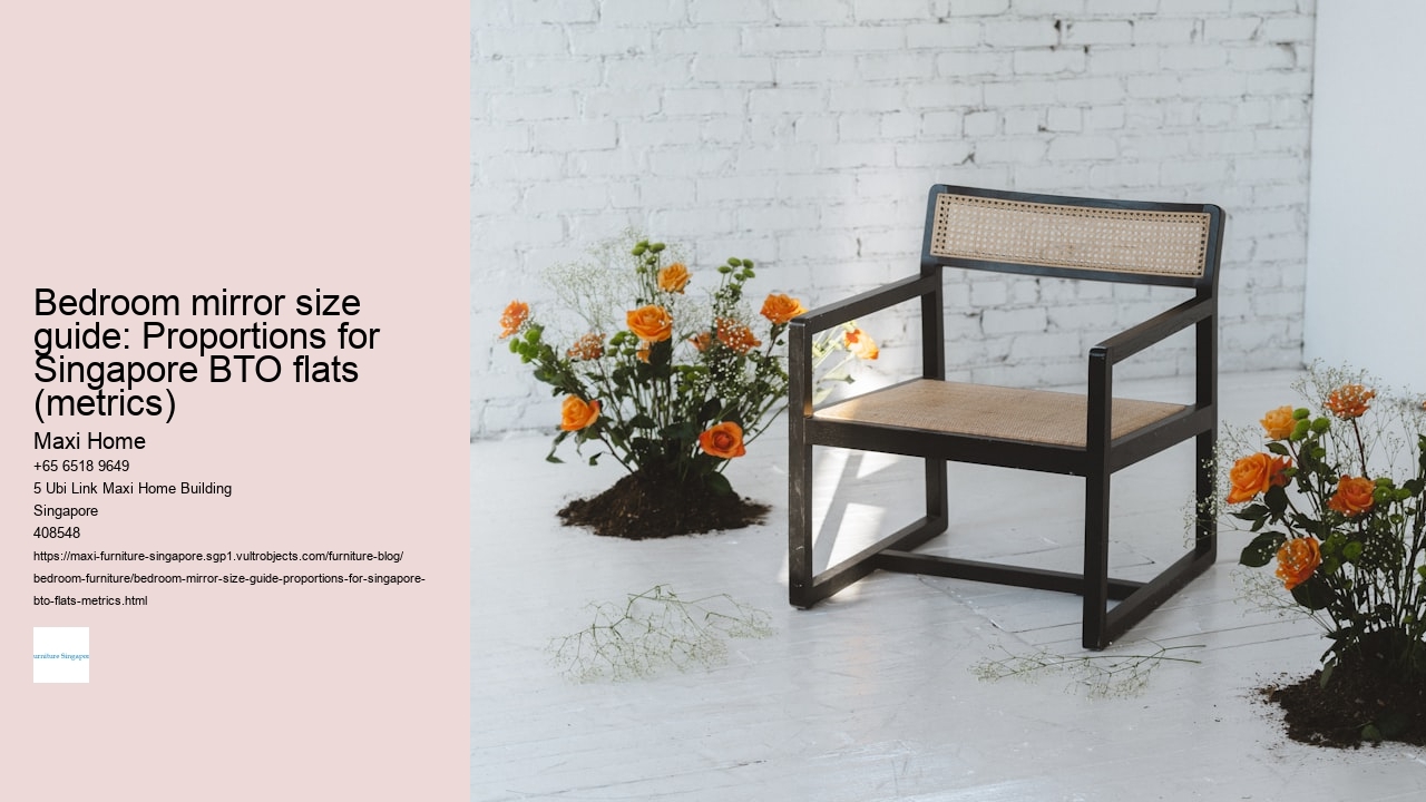 Bedroom mirror size guide: Proportions for Singapore BTO flats (metrics)