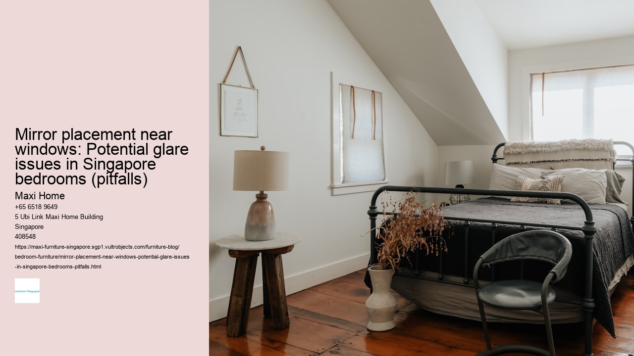 Mirror placement near windows: Potential glare issues in Singapore bedrooms (pitfalls)