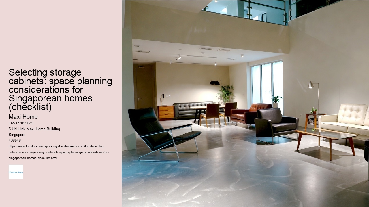 Selecting storage cabinets: space planning considerations for Singaporean homes (checklist)