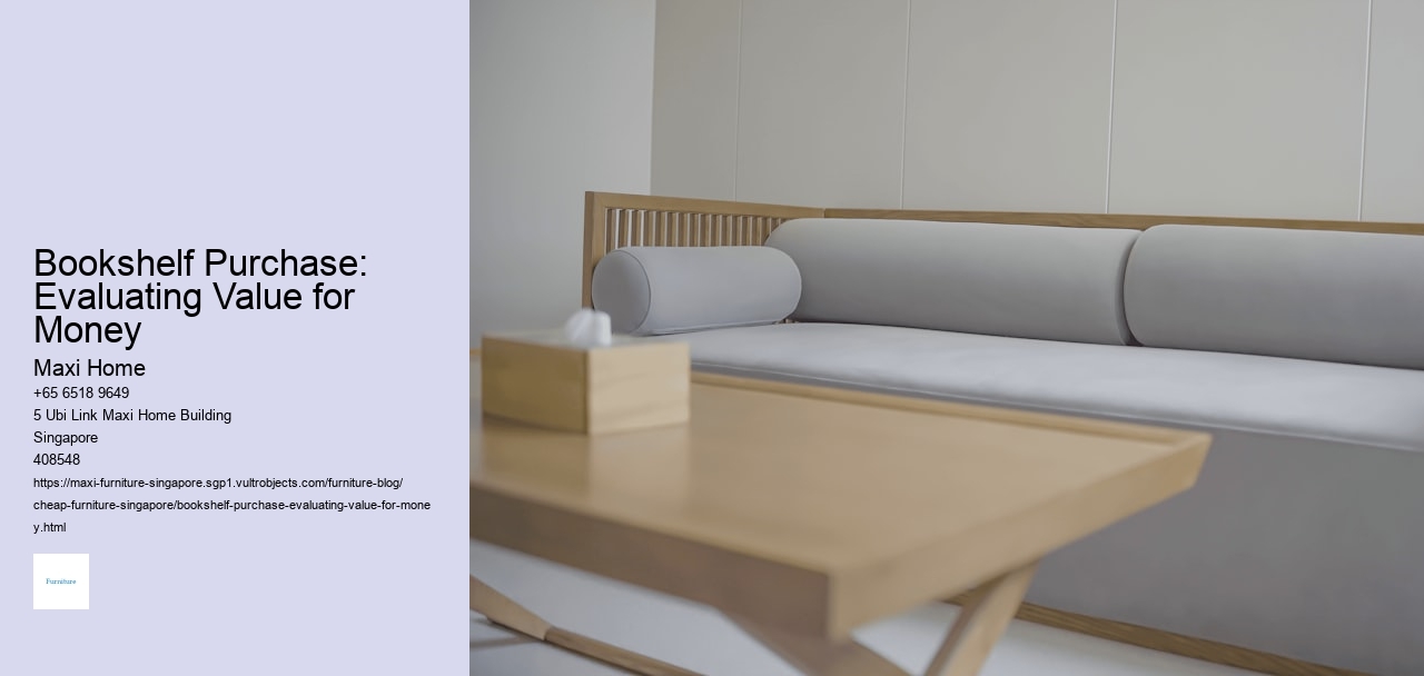 Bookshelf Purchase: Evaluating Value for Money