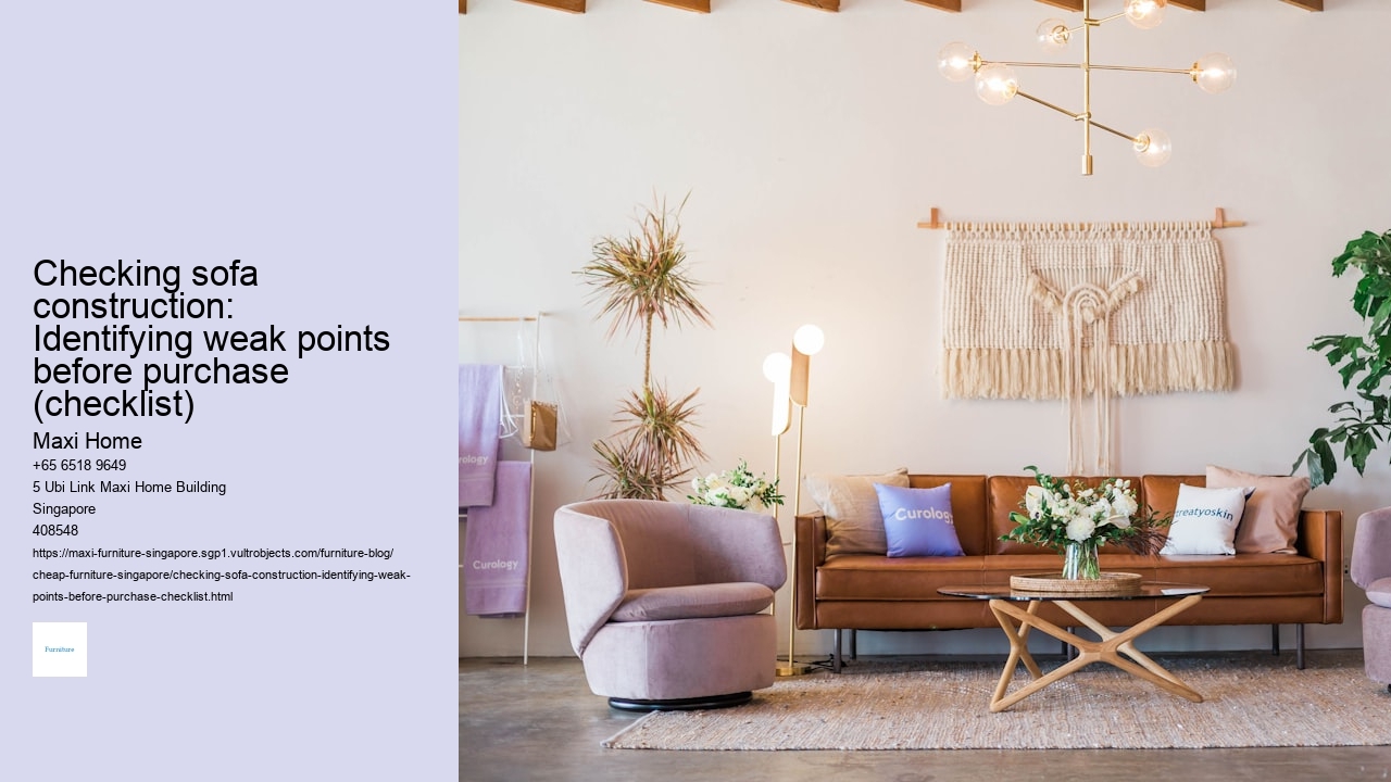 Checking sofa construction: Identifying weak points before purchase (checklist)