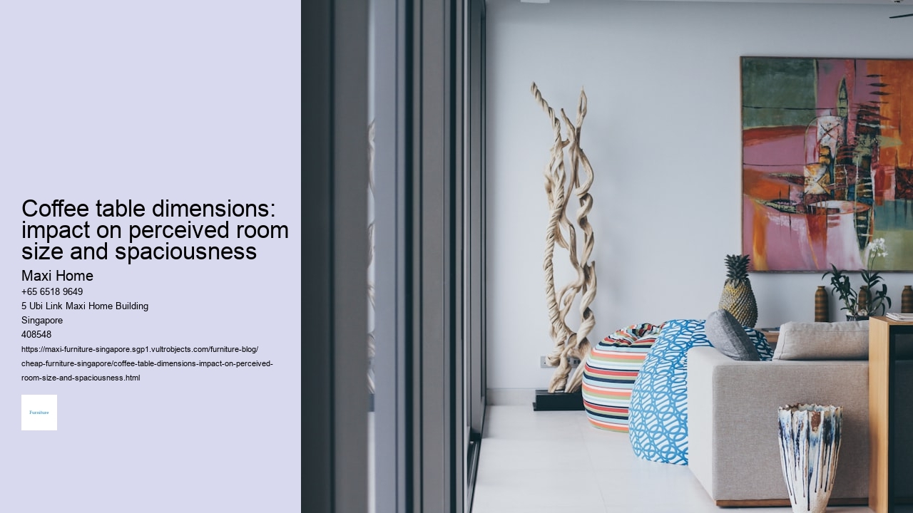 Coffee table dimensions: impact on perceived room size and spaciousness