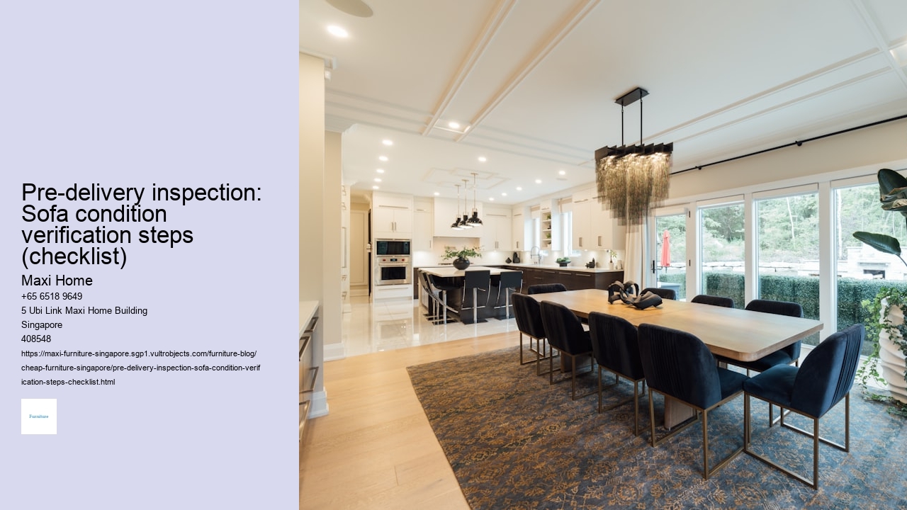 Pre-delivery inspection: Sofa condition verification steps (checklist)