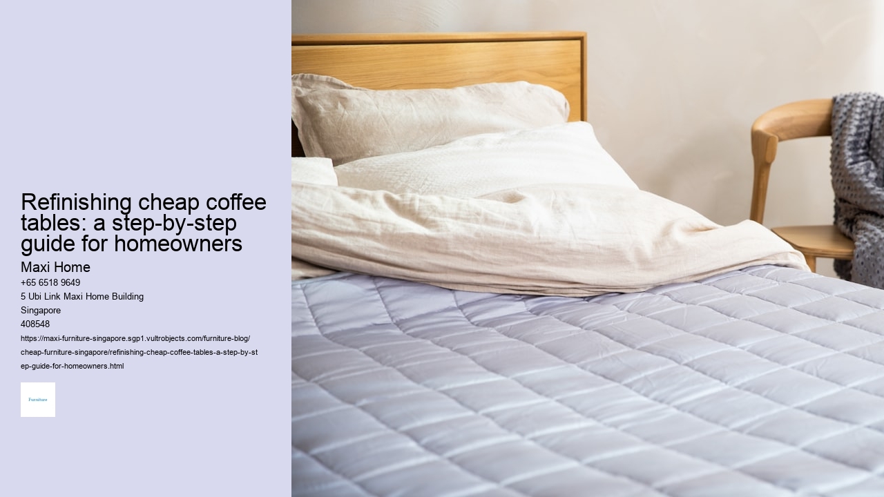 Refinishing cheap coffee tables: a step-by-step guide for homeowners