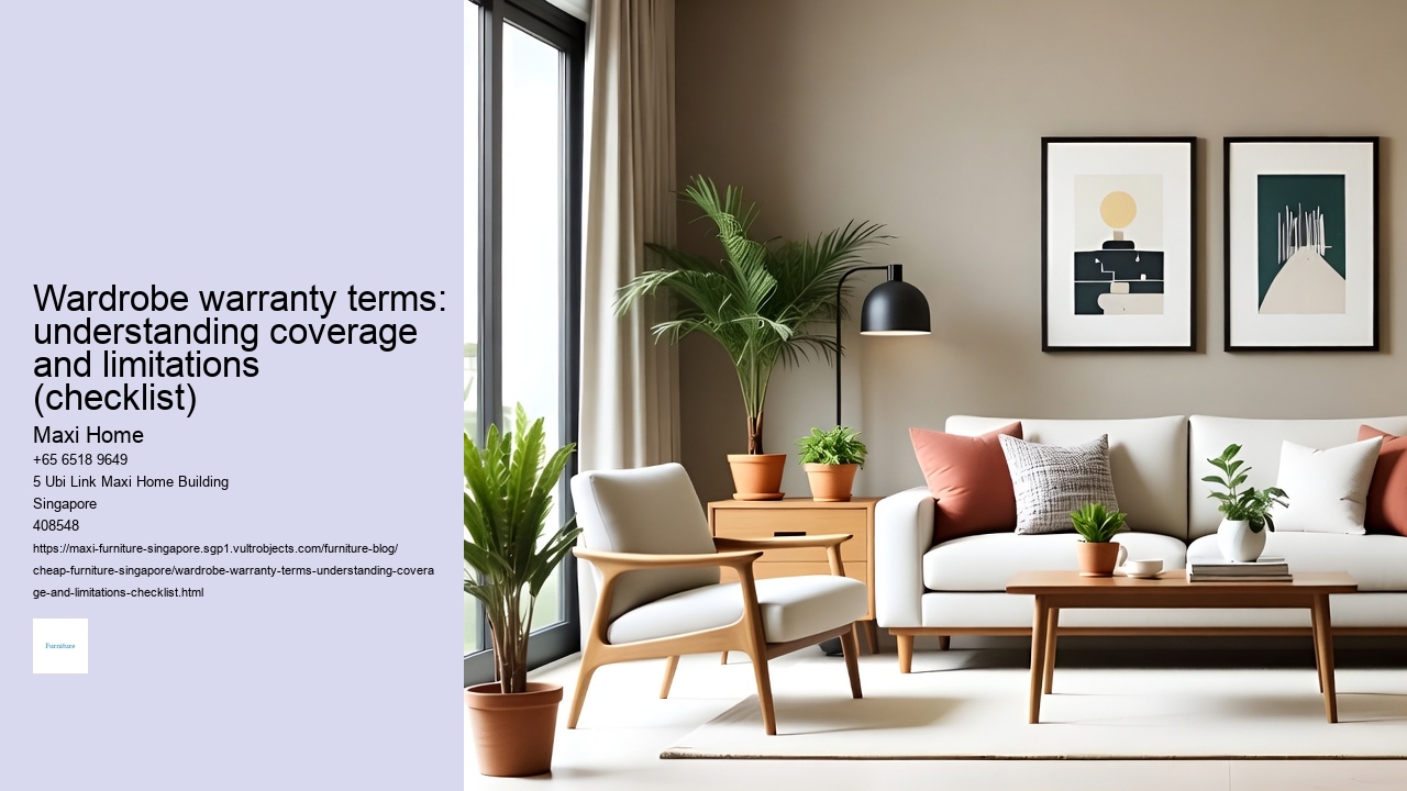 Wardrobe warranty terms: understanding coverage and limitations (checklist)