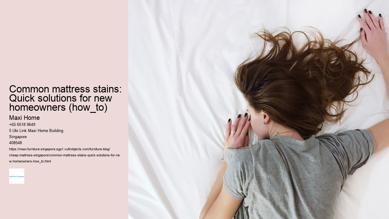 Common mattress stains: Quick solutions for new homeowners (how_to)