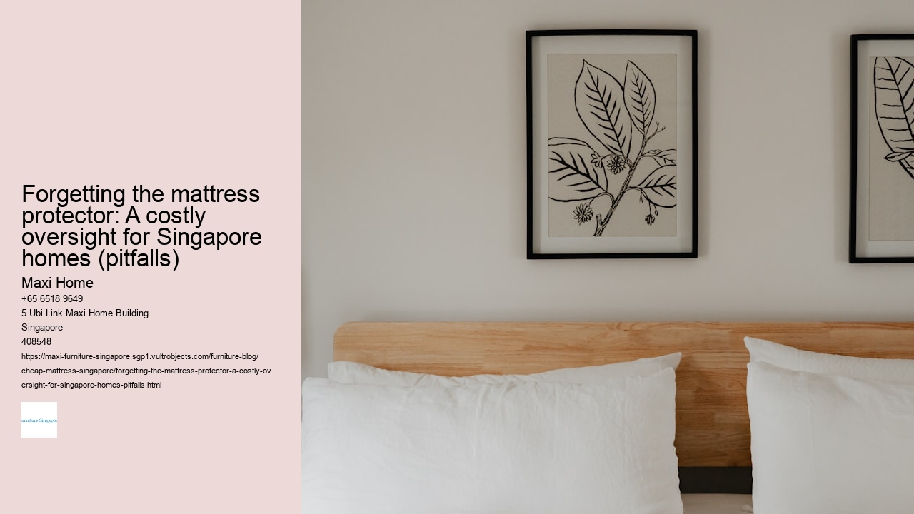 Forgetting the mattress protector: A costly oversight for Singapore homes (pitfalls)