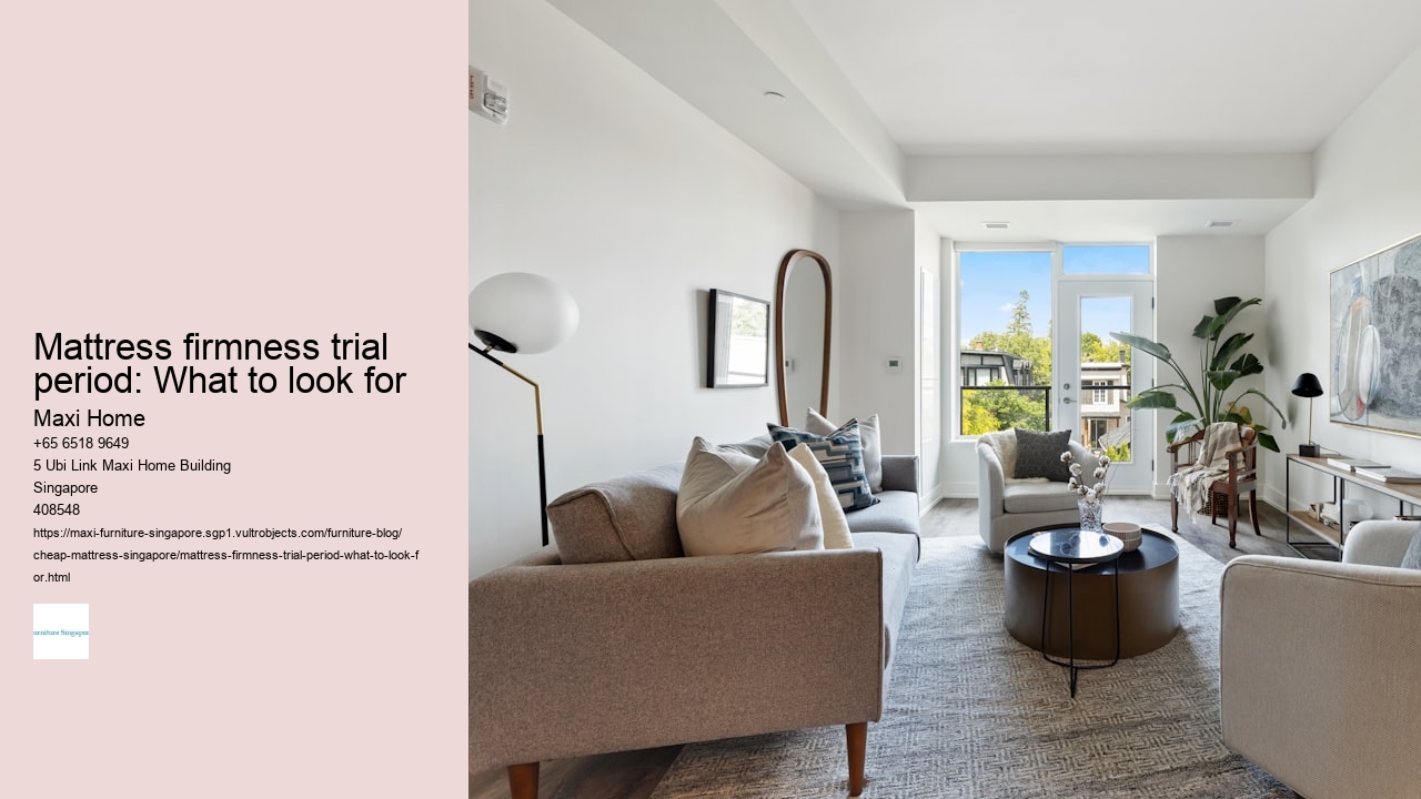 Mattress firmness trial period: What to look for