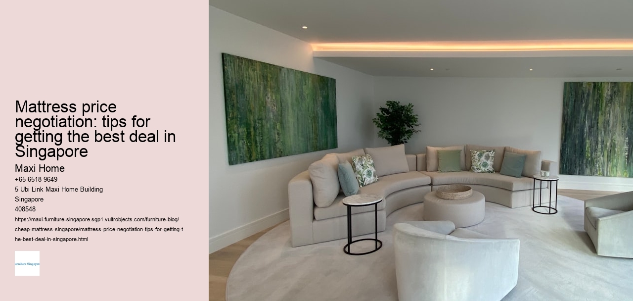 Mattress price negotiation: tips for getting the best deal in Singapore