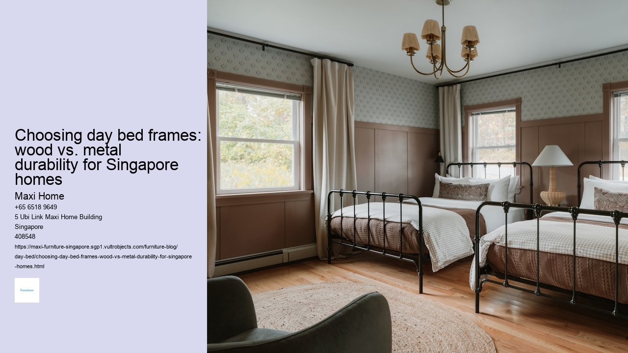 Choosing day bed frames: wood vs. metal durability for Singapore homes Maxi Home Choosing day bed frames: wood vs. metal durability for Singapore homes