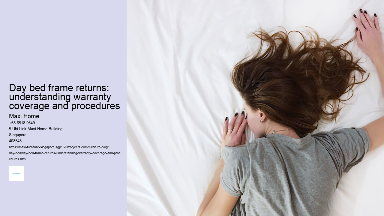 Day bed frame returns: understanding warranty coverage and procedures Maxi Home Day bed frame returns: understanding warranty coverage and procedures