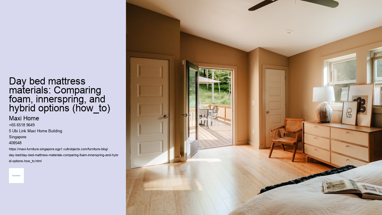 Day bed mattress materials: Comparing foam, innerspring, and hybrid options (how_to) Maxi Home Day bed mattress materials: Comparing foam, innerspring, and hybrid options (how_to)