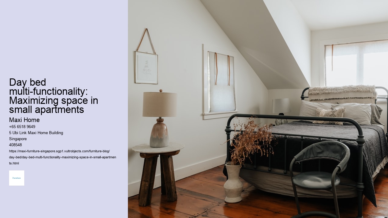 Day bed multi-functionality: Maximizing space in small apartments