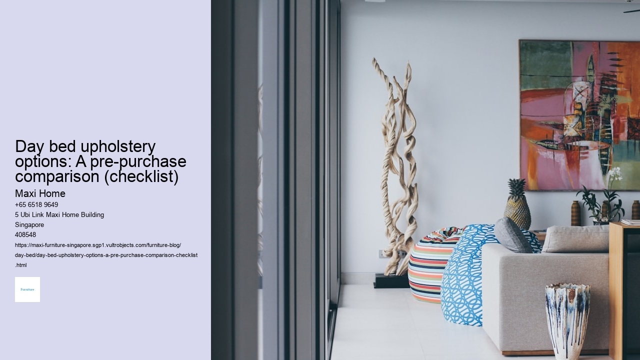 Day bed upholstery options: A pre-purchase comparison (checklist)