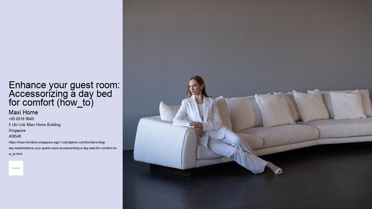 Enhance your guest room: Accessorizing a day bed for comfort (how_to) Maxi Home Enhance your guest room: Accessorizing a day bed for comfort (how_to)