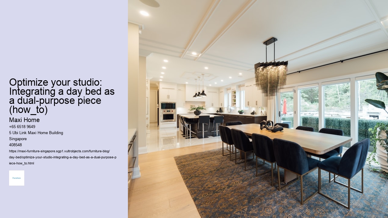 Optimize your studio: Integrating a day bed as a dual-purpose piece (how_to) Maxi Home Optimize your studio: Integrating a day bed as a dual-purpose piece (how_to)