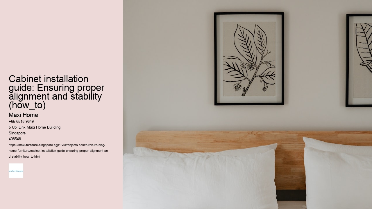 Cabinet installation guide: Ensuring proper alignment and stability (how_to)