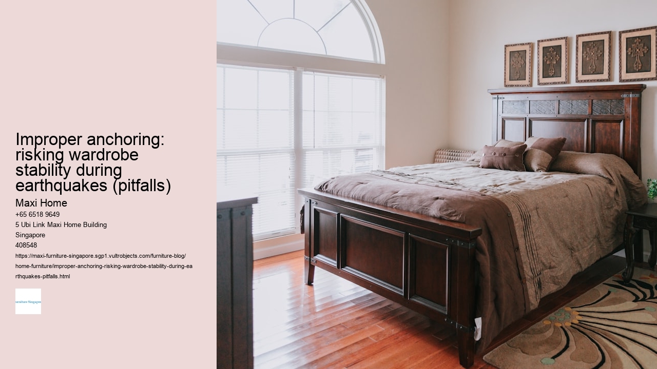 Improper anchoring: risking wardrobe stability during earthquakes (pitfalls)