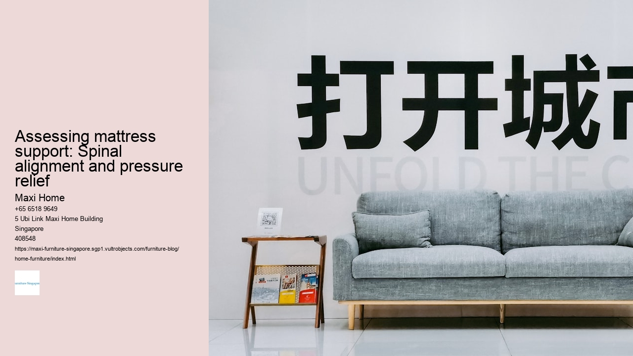 Assessing mattress support: Spinal alignment and pressure relief