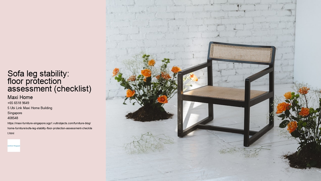 Sofa leg stability: floor protection assessment (checklist)