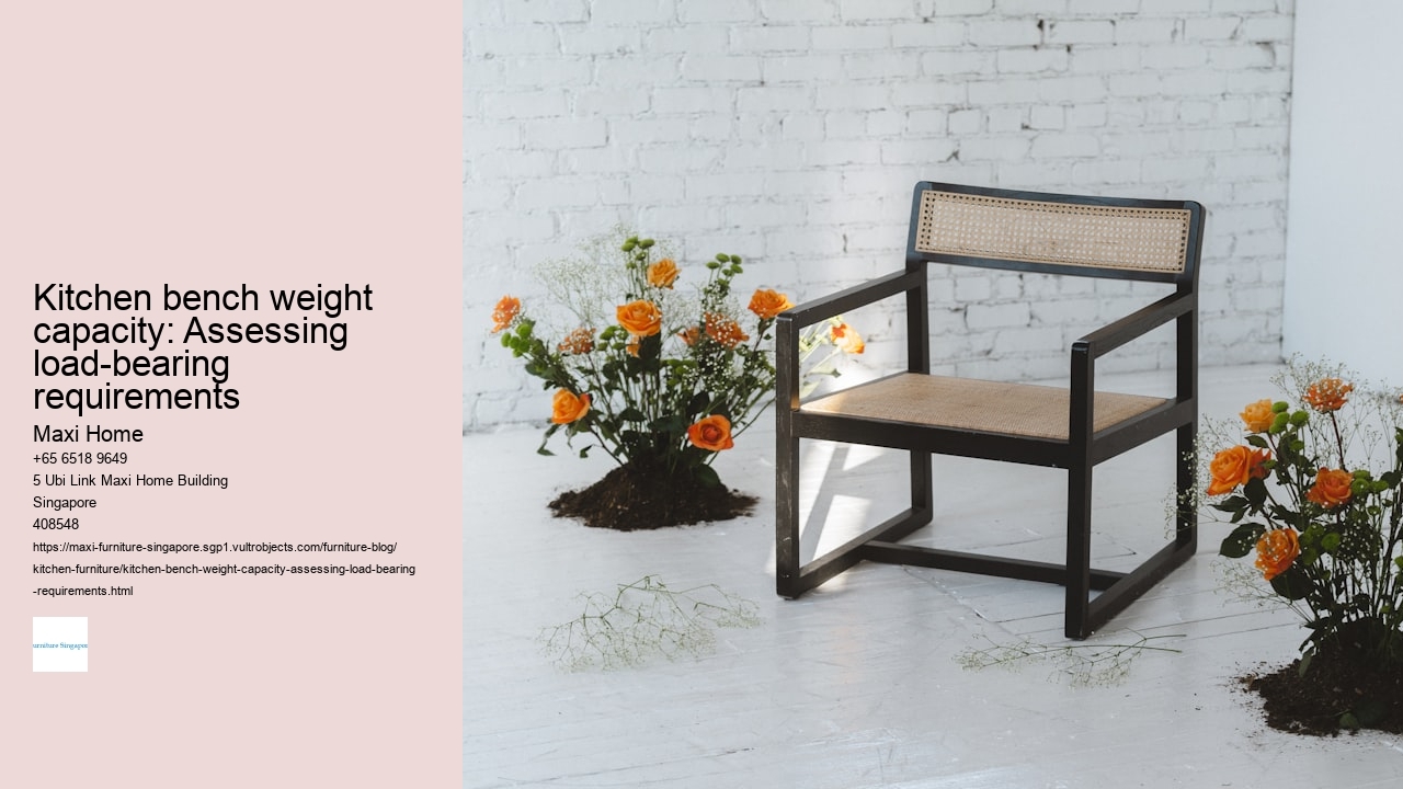 Kitchen bench weight capacity: Assessing load-bearing requirements