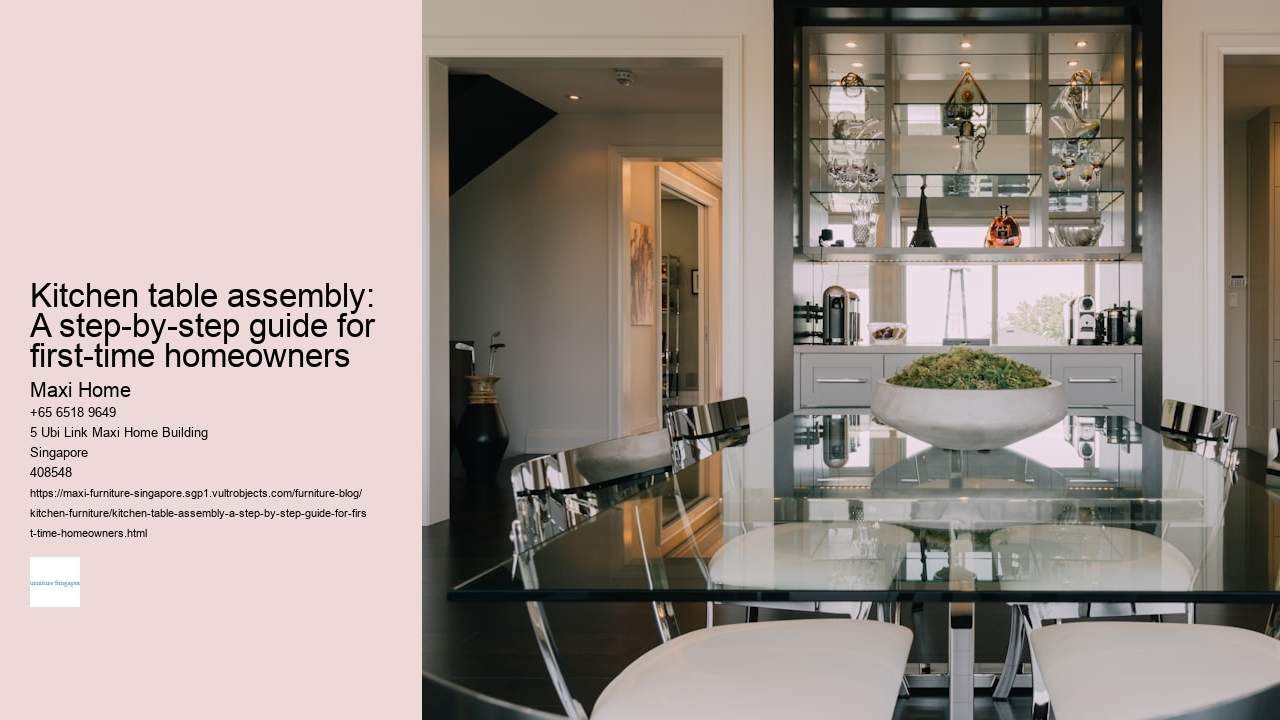 Kitchen table assembly: A step-by-step guide for first-time homeowners