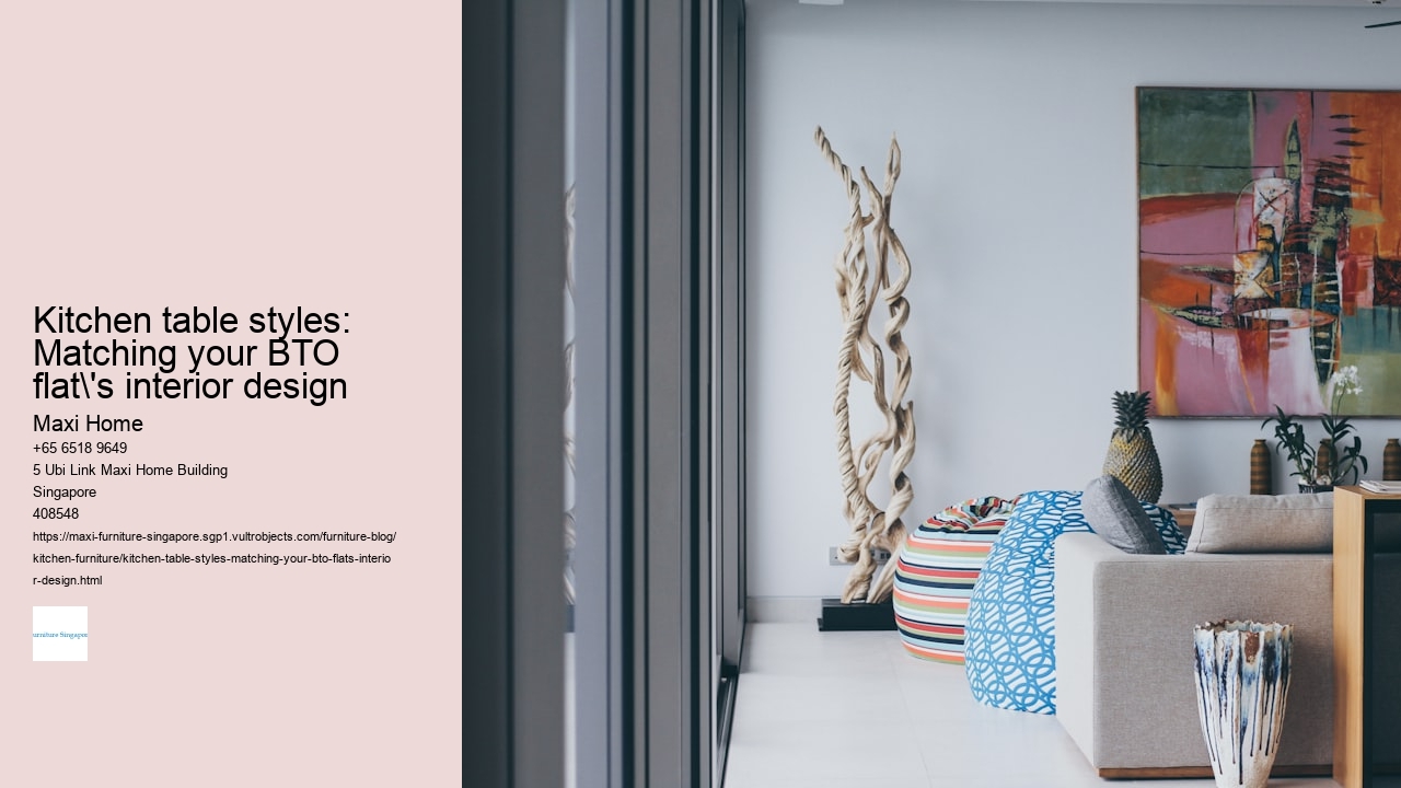 Kitchen table styles: Matching your BTO flat's interior design