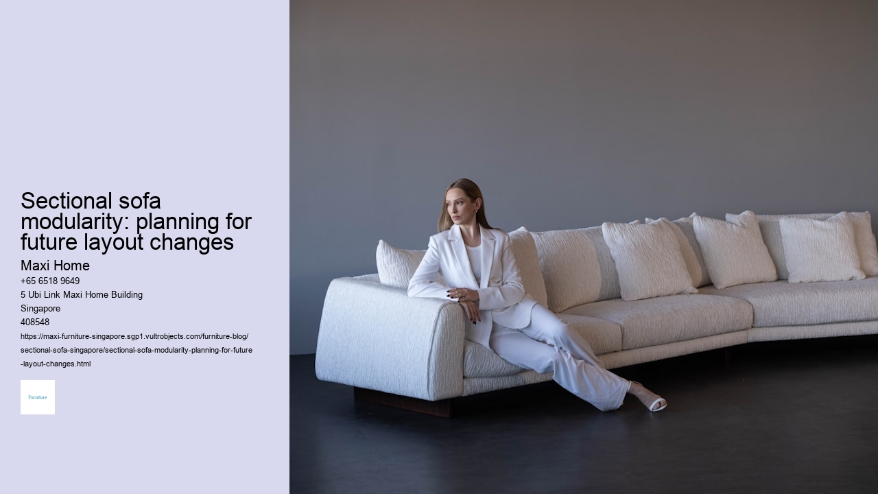 Sectional sofa modularity: planning for future layout changes (how_to)