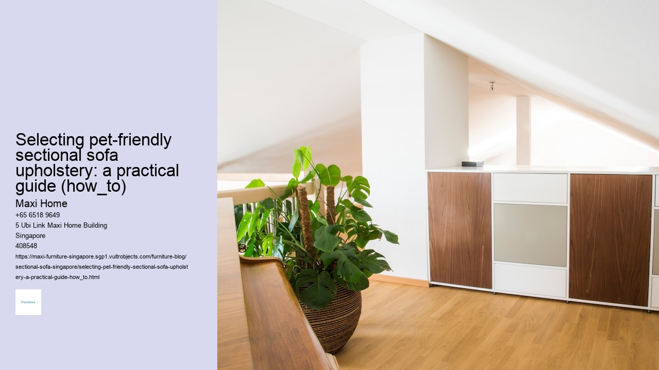 Selecting pet-friendly sectional sofa upholstery: a practical guide (how_to)